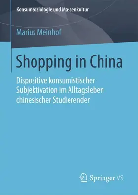 Meinhof |  Shopping in China | Buch |  Sack Fachmedien