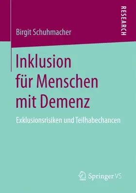 Schuhmacher |  Inklusion für Menschen mit Demenz | Buch |  Sack Fachmedien