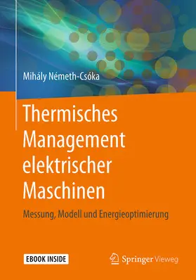 Németh-Csóka |  Thermisches Management elektrischer Maschinen | eBook | Sack Fachmedien