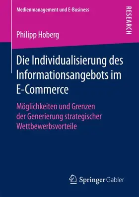 Hoberg |  Die Individualisierung des Informationsangebots im E-Commerce | Buch |  Sack Fachmedien