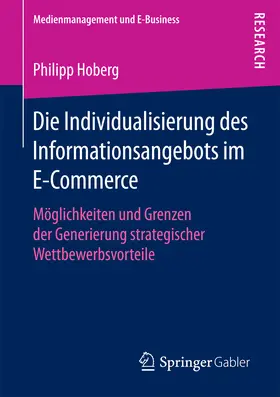 Hoberg |  Die Individualisierung des Informationsangebots im E-Commerce | eBook | Sack Fachmedien