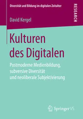 Kergel |  Kulturen des Digitalen | Buch |  Sack Fachmedien
