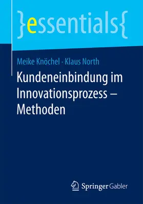 Knöchel / North | Kundeneinbindung im Innovationsprozess – Methoden | E-Book | sack.de