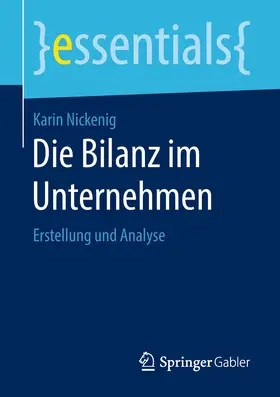 Nickenig |  Die Bilanz im Unternehmen | eBook | Sack Fachmedien