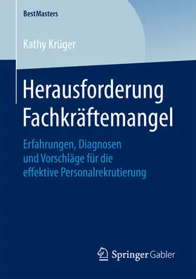 Krüger |  Herausforderung Fachkräftemangel | eBook | Sack Fachmedien