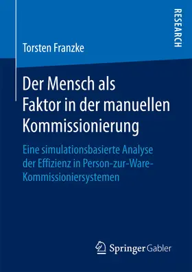Franzke | Der Mensch als Faktor in der manuellen Kommissionierung | E-Book | sack.de