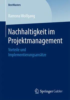 Wolfgang |  Nachhaltigkeit im Projektmanagement | eBook | Sack Fachmedien