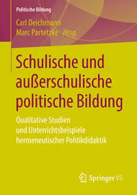 Partetzke / Deichmann |  Schulische und außerschulische politische Bildung | Buch |  Sack Fachmedien