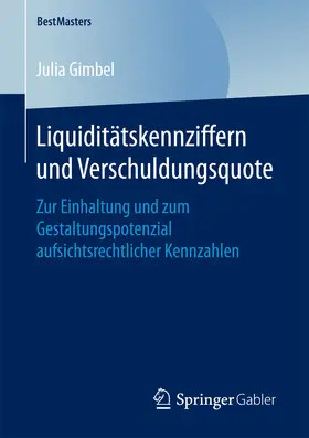 Gimbel |  Liquiditätskennziffern und Verschuldungsquote | eBook | Sack Fachmedien