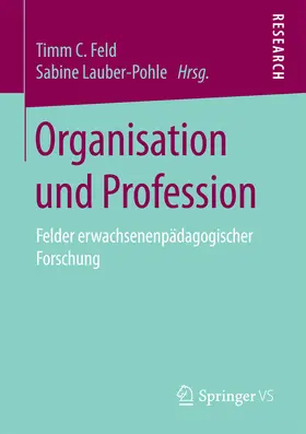 Feld / Lauber-Pohle | Organisation und Profession | E-Book | sack.de