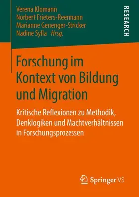 Klomann / Frieters-Reermann / Sylla |  Forschung im Kontext von Bildung und Migration | Buch |  Sack Fachmedien