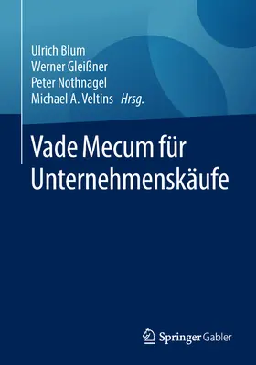Blum / Gleißner / Nothnagel | Vade Mecum für Unternehmenskäufe | E-Book | sack.de