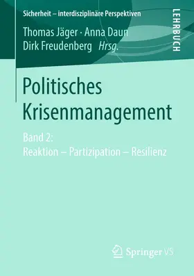 Jäger / Daun / Freudenberg |  Politisches Krisenmanagement | eBook | Sack Fachmedien