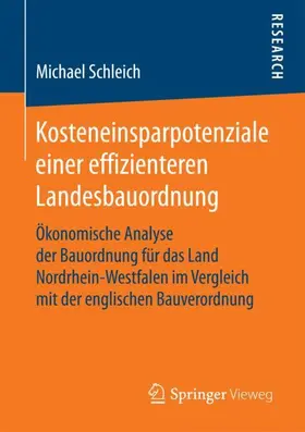 Schleich |  Kosteneinsparpotenziale einer effizienteren Landesbauordnung | Buch |  Sack Fachmedien