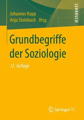 Kopp / Steinbach | Grundbegriffe der Soziologie | Buch | 978-3-658-20977-3 | sack.de