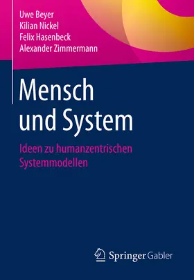 Beyer / Nickel / Hasenbeck |  Mensch und System | eBook | Sack Fachmedien