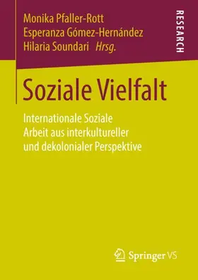 Pfaller-Rott / Soundari / Gómez-Hernández | Soziale Vielfalt | Buch | 978-3-658-21089-2 | sack.de