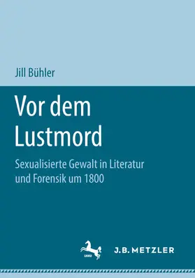 Bühler |  Vor dem Lustmord | eBook | Sack Fachmedien