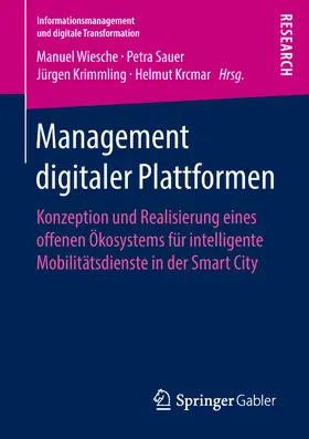 Wiesche / Sauer / Krimmling |  Management digitaler Plattformen | eBook | Sack Fachmedien