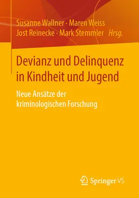 Wallner / Weiss / Reinecke | Devianz und Delinquenz in Kindheit und Jugend | E-Book | sack.de