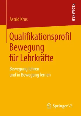 Krus |  Qualifikationsprofil Bewegung für Lehrkräfte | eBook | Sack Fachmedien