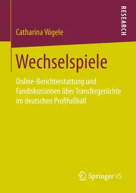 Vögele |  Wechselspiele | Buch |  Sack Fachmedien