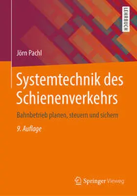 Pachl |  Systemtechnik des Schienenverkehrs | eBook | Sack Fachmedien