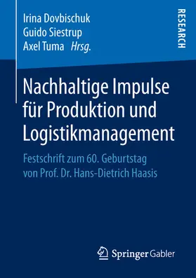 Dovbischuk / Siestrup / Tuma |  Nachhaltige Impulse für Produktion und Logistikmanagement | eBook | Sack Fachmedien