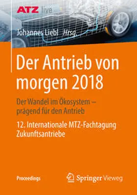 Liebl |  Der Antrieb von morgen 2018 | Buch |  Sack Fachmedien