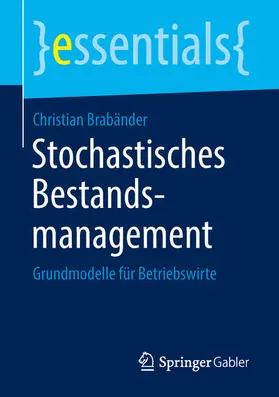 Brabänder |  Stochastisches Bestandsmanagement | eBook | Sack Fachmedien