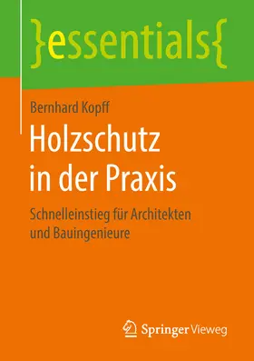 Kopff | Holzschutz in der Praxis | E-Book | sack.de