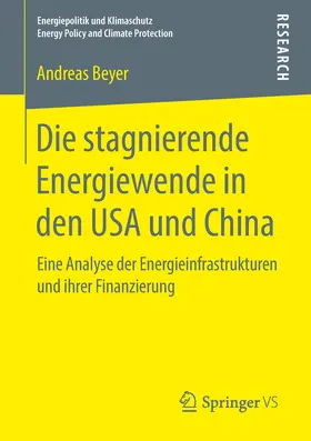 Beyer | Die stagnierende Energiewende in den USA und China | E-Book | sack.de