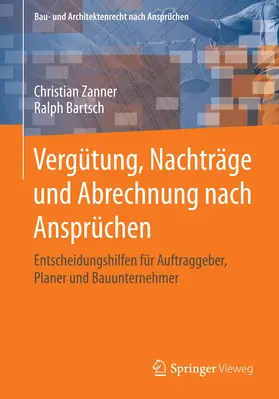 Saalbach / Viering / Zanner |  Vergütung, Nachträge und Abrechnung nach Ansprüchen | Buch |  Sack Fachmedien