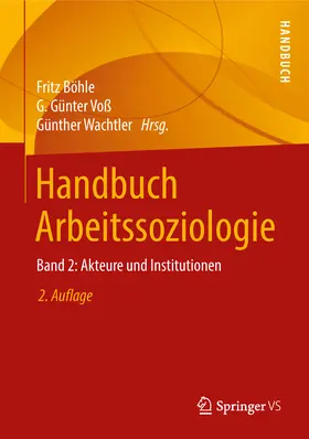 Böhle / Voß / Wachtler |  Handbuch Arbeitssoziologie | eBook | Sack Fachmedien