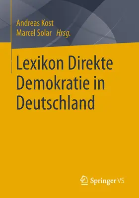 Kost / Solar |  Lexikon Direkte Demokratie in Deutschland | eBook | Sack Fachmedien