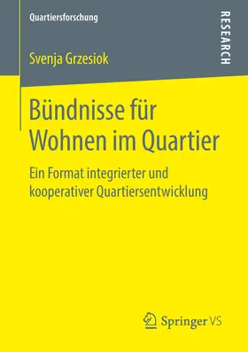 Grzesiok |  Bündnisse für Wohnen im Quartier | eBook | Sack Fachmedien