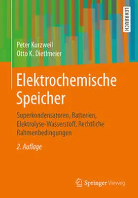 Kurzweil / Dietlmeier |  Elektrochemische Speicher | eBook | Sack Fachmedien