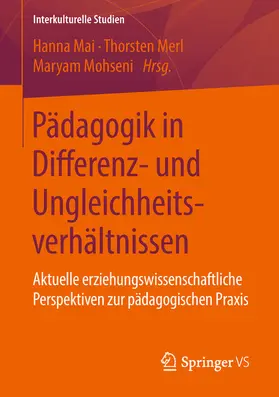 Mai / Merl / Mohseni |  Pädagogik in Differenz- und Ungleichheitsverhältnissen | eBook | Sack Fachmedien