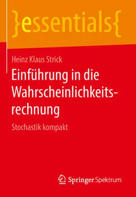 Strick | Einführung in die Wahrscheinlichkeitsrechnung | E-Book | sack.de