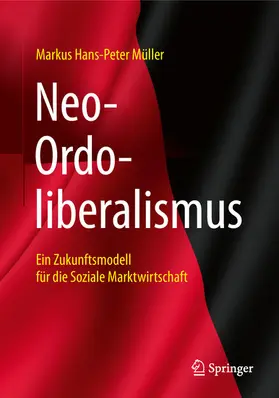 Müller |  Neo-Ordoliberalismus | eBook | Sack Fachmedien
