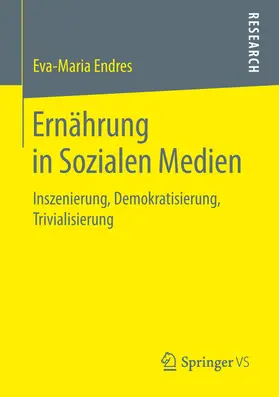 Endres |  Ernährung in Sozialen Medien | eBook | Sack Fachmedien