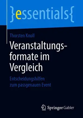 Knoll |  Veranstaltungsformate im Vergleich | Buch |  Sack Fachmedien