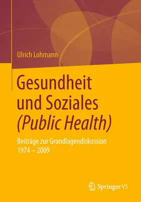 Lohmann |  Gesundheit und Soziales (Public Health) | eBook | Sack Fachmedien