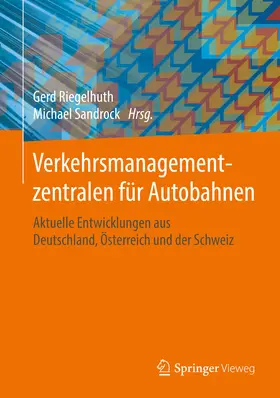 Riegelhuth / Sandrock |  Verkehrsmanagementzentralen für Autobahnen | eBook | Sack Fachmedien