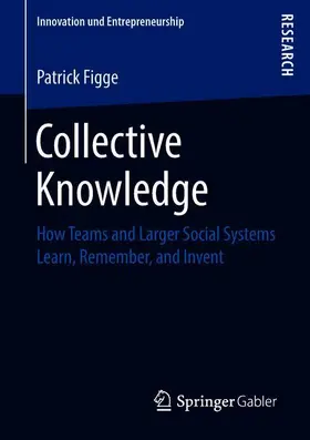 Figge |  Collective Knowledge | Buch |  Sack Fachmedien