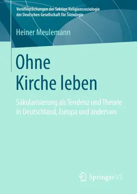 Meulemann |  Ohne Kirche leben | Buch |  Sack Fachmedien