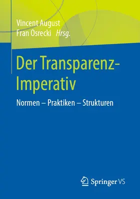 August / Osrecki |  Der Transparenz-Imperativ | Buch |  Sack Fachmedien