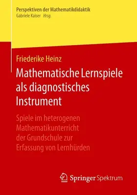 Heinz |  Mathematische Lernspiele als diagnostisches Instrument | Buch |  Sack Fachmedien