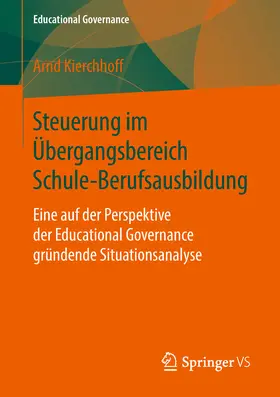 Kierchhoff |  Steuerung im Übergangsbereich Schule-Berufsausbildung | eBook | Sack Fachmedien