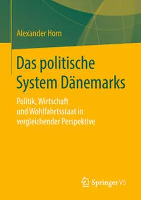 Horn |  Das politische System Dänemarks | eBook | Sack Fachmedien